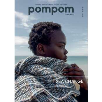 pompom quarterly - Issue 30 - Sea Change